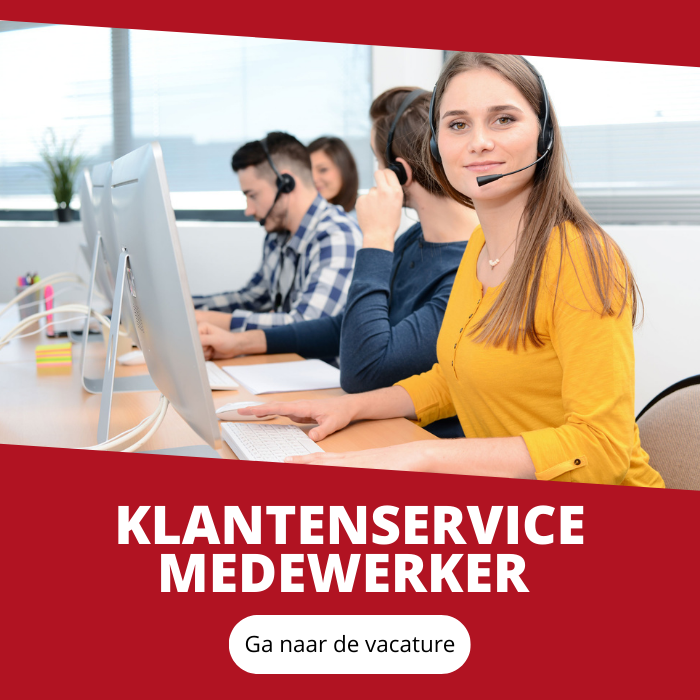 Vacature klantenservice medewerker